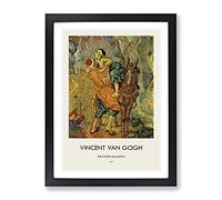 The Good Samaritan By Vincent Van Gogh Exhibition Museum Painting Framed Wall Art Print, Ready to Hang Picture for Living Room Bedroom Home Office Décor, Black A2 (64 x 46 cm)