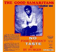 The Good Samaritans No Food Without Taste If By Hunger (Vinyl) (US IMPORT)