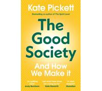 The Good Society : And How We Make It