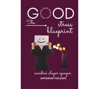 The Good Stress Blueprint: A Step-by-Step Guide to Using Stress for Productivity, Performance, and Growth