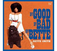 The Good, The Bad And The Bette