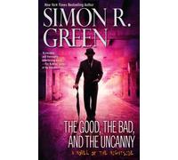 The Good, the Bad, and the Uncanny (Nightside)