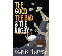 The Good, The Bad & The Rugby (Cullen & Big Paul)