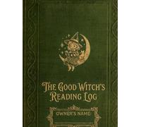 THE GOOD WITCH`S READING LOG