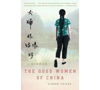 The Good Women of China: Hidden Voices