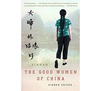 The Good Women of China: Hidden Voices by Xinran Unstated Edition [Paperback(2003)]
