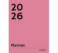THE GOOD YEAR® 2026 PLANNER: A Large 8.5" x 11" Intentional Weekly & Monthly Agenda - Features Ikigai Purpose Framework, Vision Board, and 3 Daily ... Wellness & Productivity (Blush Pink Edition)