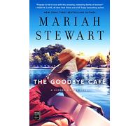 The Goodbye Café: Volume 3 (The Hudson Sisters Series)