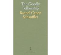 The Goodly Fellowship: A woman's perilous journey through winter mountains and unfamiliar Persia