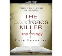 The Goodreads Killer: The Trilogy