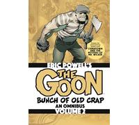The Goon: A Bunch of Old Crap Omnibus Volume 2