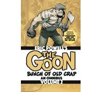 The Goon: Bunch of Old Crap Omnibus Volume 2