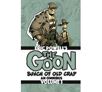 The Goon: Bunch of Old Crap Omnibus Volume 3