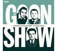The Goon Show Compendium, Vol. 9: Vintage Goons