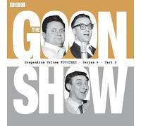 The Goon Show Compendium Volume 14: Series 4, Part 2: Episodes from the classic BBC radio comedy series