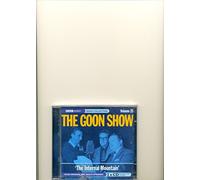 The Goon Show: Volume 25: The Saga Of The Internal Mountain