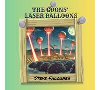 The Goons' Laser Balloons