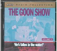 Goons - The Goon Show Vol 11 - He's Fallen in the Water