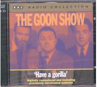 The Goons - The Goon Show Vol.6 - Have a Gorilla