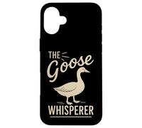 The Goose Whisperer Funny Farm Animal Pet Waterfowl Case for iPhone 16 Plus