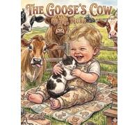 The Goose's Cow