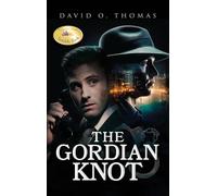 The Gordian Knot