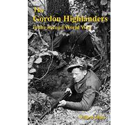 The Gordon Highlanders 1919-1945