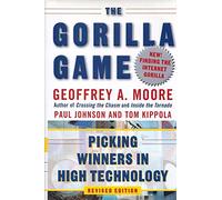 The Gorilla Game: Picking Winners in High Technology