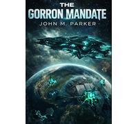 The GorRon Mandate (Custodians of Eden)