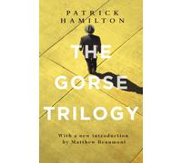 The Gorse Trilogy