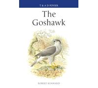 The Goshawk (Poyser Monographs)