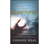 The Gospel according to Harry Potter, Revised and Expanded Edition: The Spritual Journey of the World's Greatest Seeker