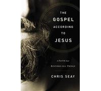 The Gospel According to Jesus