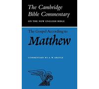 The Gospel According to Matthew (Cambridge Bible Commentaries on the New Testament)