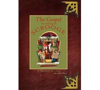 The Gospel According to Scrooge : A "Dickens" of a Tale