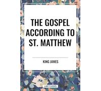 The Gospel According to ST. MATTHEW