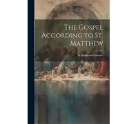 The Gospel According to St. Matthew: In English and Cantonese
