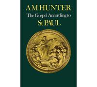 The Gospel According to St Paul