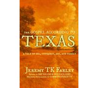 The Gospel According to Texas: 1 (The American Testaments)
