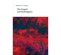 The Gospel and Nothingness (Entre le visible et l’invisible)