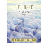 The Gospel at 30,000 Feet
