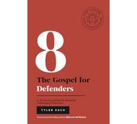 The Gospel for Defenders: A 40-Day Devotional for Powerful, Challenging Protectors: (Enneagram Type 8) (Enneagram Series)