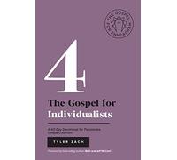 The Gospel for Individualists: A 40-Day Devotional for Passionate, Unique Creatives: (Enneagram Type 4)