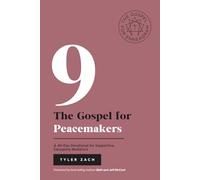 The Gospel for Peacemakers: A 40-Day Devotional for Supportive, Easygoing Mediators: (Enneagram Type 9) (Enneagram Series)