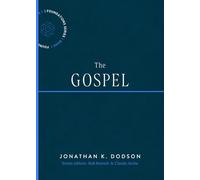 The Gospel (Foundations)