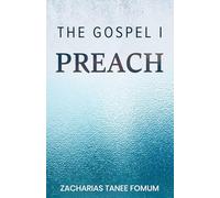 The Gospel I Preach (God Loves You)
