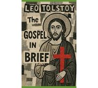 The Gospel in Brief