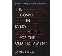 The Gospel in Every Book of the Old Testament