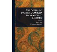 The Gospel of Buddha, Compiled From Ancient Records