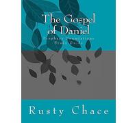 The Gospel of Daniel: Prophecy Foundations Study Guide